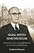 Man, Myth and Museum: Iorwerth C. Peate and the Making of the Welsh Folk Museum