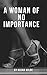 A Woman of No Importance by Oscar Wilde