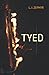 Tyed