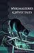 Whigmaleeries & Wives' Tales