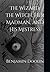 The Wizard, The Witch, Her Madman, and His Mistress by Benjamin Doolin