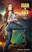 Adam and His Eves: Creating An Apocalypse Harem