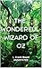 The Wonderful Wizard of Oz "Annotated"