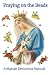 Praying on the Beads: A Mar...