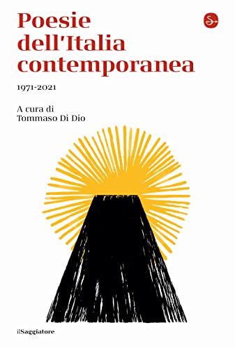 Poesie dell'Italia contemporanea. 1971-2021 (Paperback)