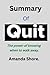 Summary Of Quit. by Amanda Shore