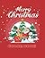 Merry Christmas Color book:...