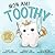 Mon ami Toothy™: Comment pr...
