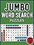JUMBO WORD SEARCH PUZZLES FOR ADULTS by Andrew Griffith