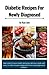 Diabetic recipes for newly ...