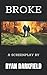 BROKE: SCREENPLAY
