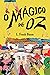 O mágico de Oz (Oz, #1)