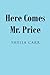 Here Comes Mr. Price