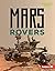 Mars Rovers (Destination Ma...