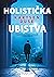 Holistička ubistva (Achtsam morden #2)