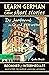 Learn German with Classic Short Stories: "Der Juwelenraub im Grand Metropolitan" by Agatha Christie; Adaptation for Beginner and Intermediate A2/B1 level, ... Stories with Detective (German Edition)