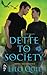 Dette to Society