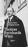 Thomas Bernhards ...