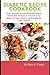DIABETIC RECIPE COOKBOOK: N...