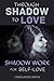 Through SHADOW to LOVE | Sh...