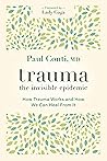 Trauma: The Invis...