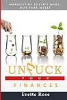 Unfuck Your Finances: Manifesting doesn’t work but this will (Becoming Unfucked) Unfuck Your Finances: Manifesting doesn’t work but this will (Becoming Unfucked)