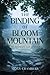 The Binding of Bloom Mountain (The Valley #1)
