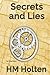 Secrets and Lies (The Triptych)
