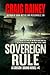 Sovereign Rule: A Carson Brand Novel #4 (Carson Brand Action Thriller Series)