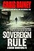 Sovereign Rule: A Carson Brand Novel #4 (Carson Brand Action Thriller Series)