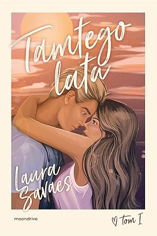 Tamtego lata (Tamtego lata, #1)