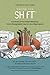 Making the SHiFT®: True Stories of How People Affected by Chronic Disorganization Learn to Live a Deserving Life