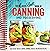 The All New Ball Book Of Canning And Preserving: Over 350 of the Best Canned, Jammed, Pickled, and Preserved Recipes