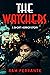 The Watchers: A Short Horro...
