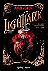 Lightlark by Alex Aster