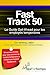 Fast Track 50: Le Guide Get...