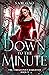 Down to the Minute (the Timekeeper's Daughter Saga Book 3)