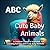 ABC Cute Baby Animals: A Ch...