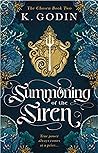 Summoning of the Siren (The Chosen, #2) Summoning of the Siren (The Chosen, #2)