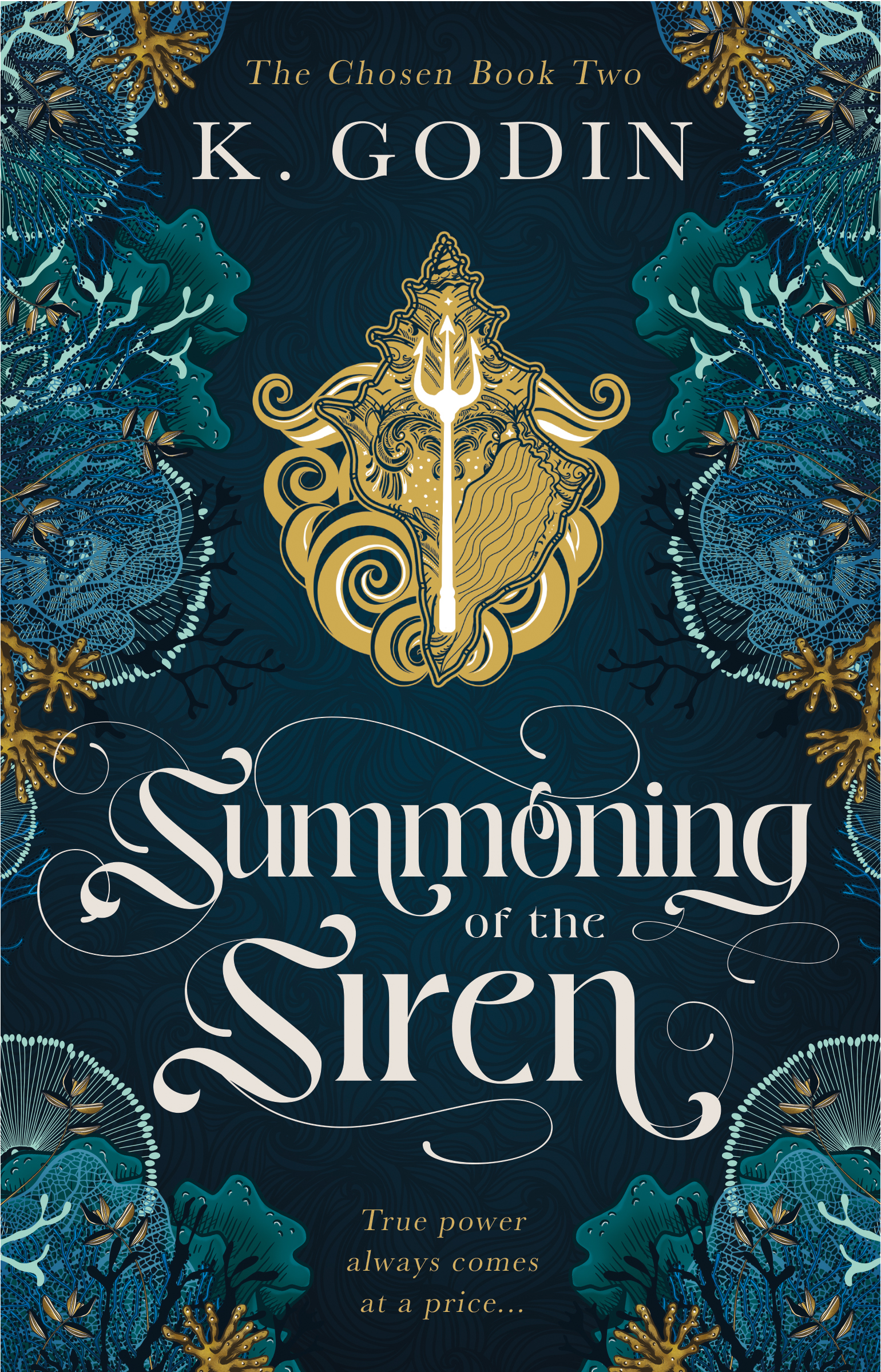 Summoning of the Siren (The Chosen, #2)