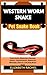 WESTERN WORM SNAKE Pet Snak...