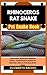 RHINOCEROS RAT SNAKE Pet Sn...