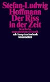 Der Riss in der Zeit
