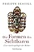 Die Formen des Sichtbaren