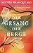 Der Gesang der Berge by Nguyễn Phan Quế Mai