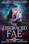 The Disgraced Fae by Shari L. Tapscott