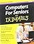 Computers For Seniors For Dummies