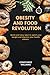 Obesity And Food Revolution...