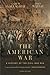 The American War: A History of the Civil War Era