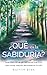 ¿Qué es la sabiduría?: Una ...